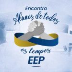Encontro Alunos de Todos os Tempos EEP